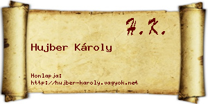 Hujber Károly névjegykártya